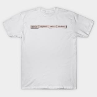 Absurd cigarette smoke aesthetic - refrigerator magnets T-Shirt